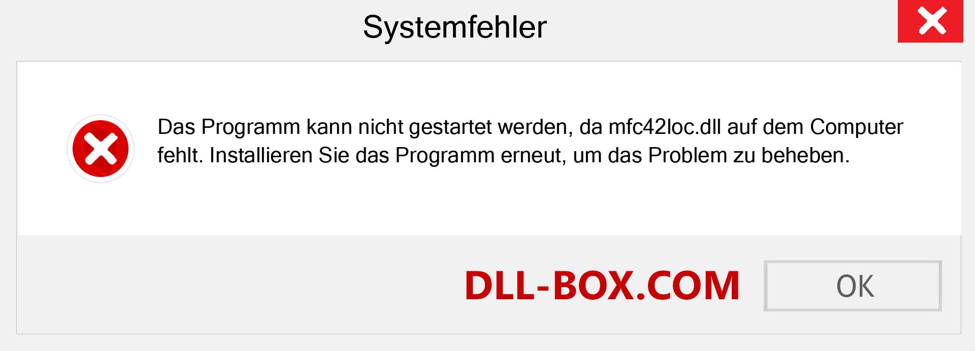 mfc42loc.dll-Datei fehlt?. Download für Windows 7, 8, 10 - Fix mfc42loc dll Missing Error unter Windows, Fotos, Bildern